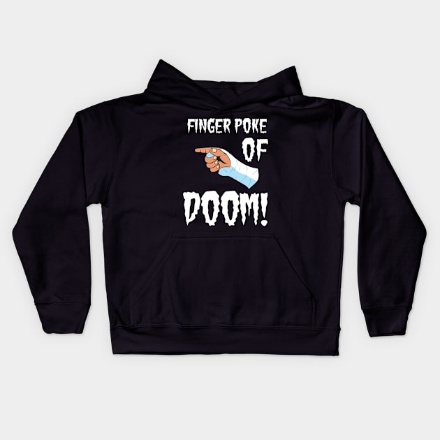 Finger Poke of Doom Kids Hoodie by Cam Paul